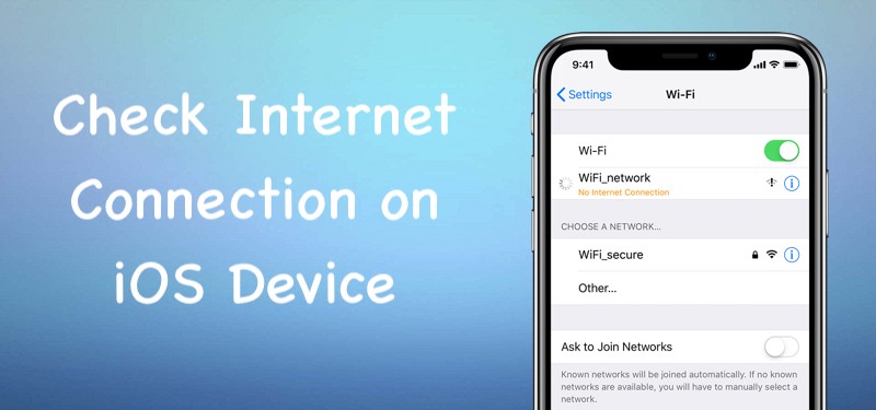 Check Internet Connection iOS Device iPhone or iPad