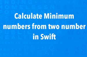 Minimum of Two Number Swift