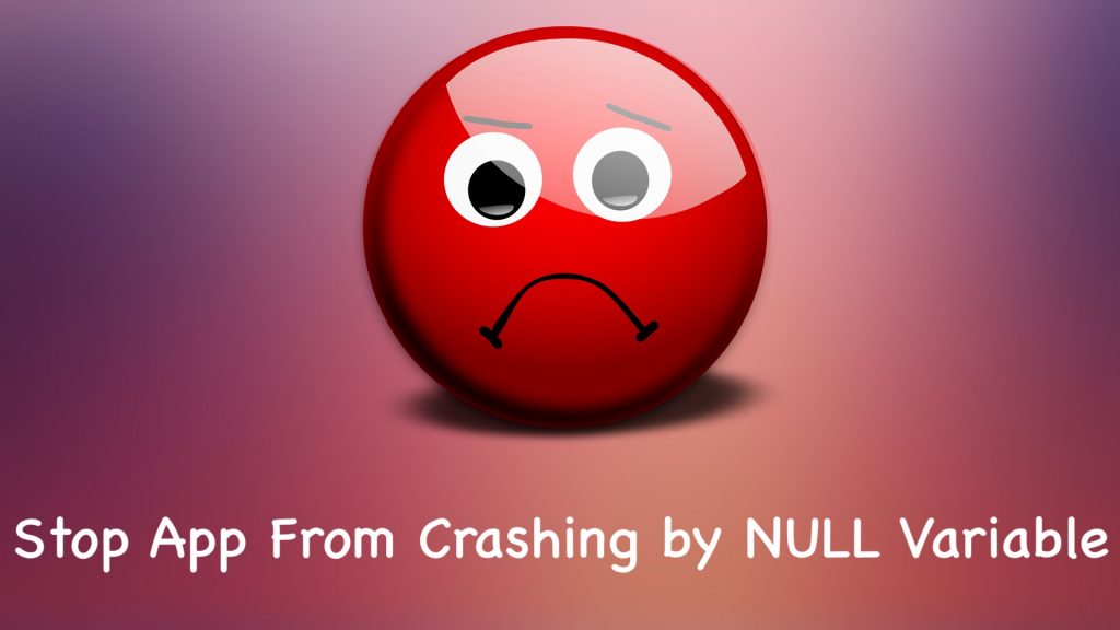 Avoid Crash when Null Value Comes